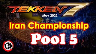 Iran FGC Tekken 7 Iran Championship 2022 - Pool 5