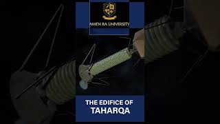 Pharaoh Taharqa’s Edifice Explained