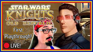 🌌Star Wars: KOTOR Playthrough CONTINUES!🌌