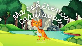 3 MINUTES DE COHERENCE CARDIAQUE POUR ENFANTS - CALME ET SERENITE - DILOPHOSAURUS