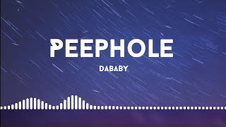 PEEP HOLE - DABABY [Lyrics] _ ST