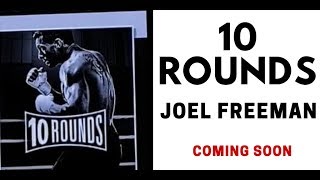 10 ROUNDS with JOEL FREEMAN Workout