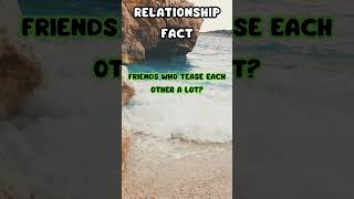 Relationship Fact |  #educational