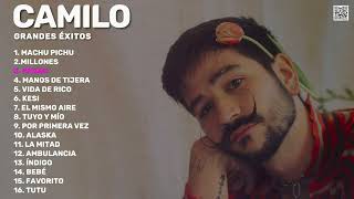 Camilo - Grandes Éxitos (Best Of) - Vida de Rico, KESI, Índigo, Favorito, Bebé