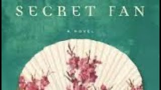 Snow Flower and the Secret Fan book review by Lisa See