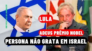 LULA: PERSONA NÃO GRATA EM ISRAEL #Israel #familia #deus #patria #Lula #LuladaSilva #Teologia #Fé