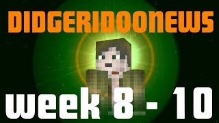 Didgeridoonews week 8-10 - Future of Whoville