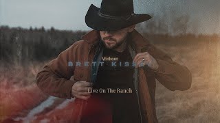 Brett Kissel - Without