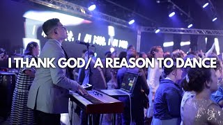 I Thank God/A Reason to Dance | FAC Maryville