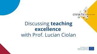 Discussing teaching excellence with Prof. Lucian Ciolan