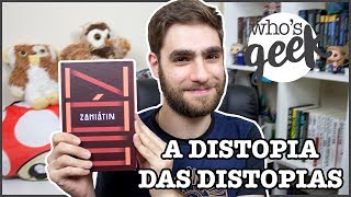 Nós (Yevgeny Zamyátin) | Clássicos da Ficção Científica #31