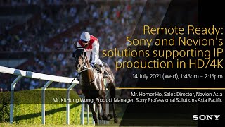 Remote Ready: Sony and Nevion’s solutions supporting IP production in HD/4K