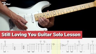 Scorpions - Still Loving You Guitar Solo Lesson With Tab Part 2/2(Slow Tempo)