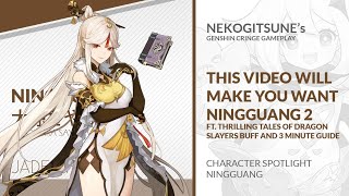 This video will make you want Ningguang 2.0 [Ft. Some buffs and 3 minute guide including my build]