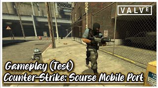 Counter-Strike: Source Gameplay (Mobile Port)