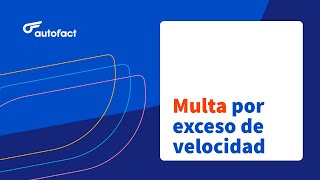 MULTA POR EXCESO DE VELOCIDAD EN COLOMBIA