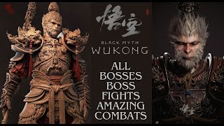 Black Myth Wukong - All Bosses | Boss Fights | Amazing Combats