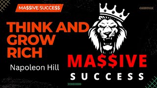 Massive Success THINK AND GROW RICH - Overcome Your Fears and Achieve Massive Success  Napoleon Hill