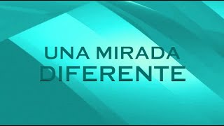 Una mirada diferente - Invitado: Senador José Ledesma