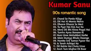 Kumar sanu Romantic song // Best of Kumar sanu Duet super Hit 90's Songs old is Gold