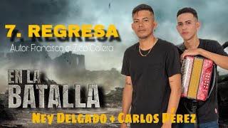 Regresa - Ney Delgado + Carlos Pérez