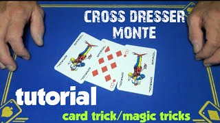 Cross Dresser Monte card trick REVEALED/gimmick card tricks