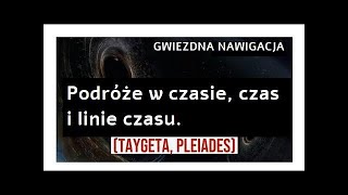 Podróże w czasie, czas i linie czasu (Swaruu z Erry, 20.01.2020)