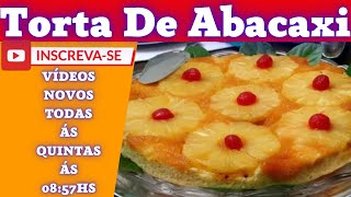 Aprenda A Fazer Torta De Abacaxi Paso a Paso Uma Delicia