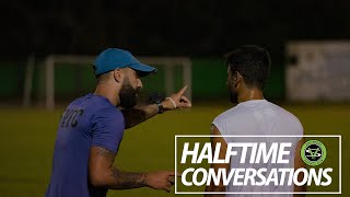 Half Time Talk | New Group First Game in Costa Rica