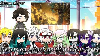 Demon Slayer Reacts to Attack on Titan Gacha club