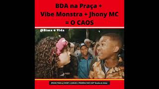 🔥 JHONY MC x XAMUEL na BDA | RIMA É VIDA