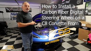 How to Install a Carbon Fiber Digital Steering Wheel in a C8 Corvette