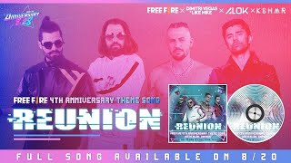 Reunion Free Fire 4TH ANNIVERSARY THEME SONG || DIMITRI VEGAS & LIKE MIKE × ALOK × KSHMR × FREE FIRE