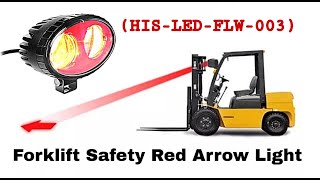 Forklift Safety Red Arrow Light (HIS-LED-FLW-003)