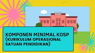 Komponen KOSP (Kurikulum Operasional Satuan Pendidikan)