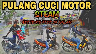 SAATNYA CUCI MOTOR STEAM PULANGNYA BERTEMU F1ZR STANDAR TAPI KENCANG