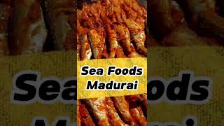 💢🤯 மதுரைல Night Sea Foods கிடைக்குதா⁉️ #madurai #maduraifoodie