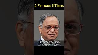 5 famous IITians 😍 🥰 #jee2023 #iitmotivation #iitbombay #iitdelhi #viralvideo  #short  #iit #iitjee