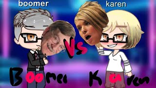 KAREN vs BOOMER!!!!!!!