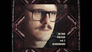 Maromaro - Retro Poland Vol.1 (Full Album)