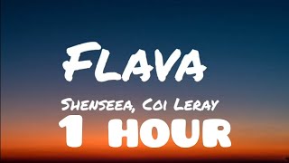 Shenseea - Flava - Lyrics 1 hour