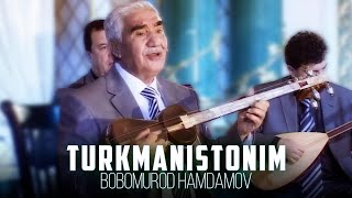 Bobomurod Hamdamov - Turkmanistonim (Official Video)