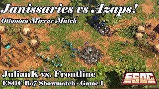 Janissaries vs Azaps! - JulianK vs. Frontline | ESOCTV Bo7 Showmatch