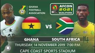 Where To Watch Ghana vs South Africa Live Streaming World Cup Qualifiers Match