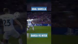 NICE GOAL ⚽ BARELLA #shorts #interfans #championsleague #intermilan #barcelona #forzainter #barella