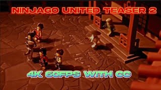 Ninjago United Trailer 2 (60 FPS 4K with CC) Inspired By @Meliodas_TheKing