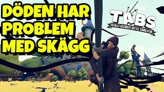 DÖDENS SKÄGGPROBLEM | TABS / Totally Accurate Battle Simulator