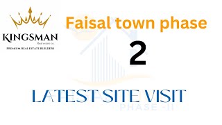 Faisal Town Phase 2 development update