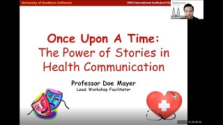 Once Upon a Time: The Power of Stories in Health Communication (Session 2)