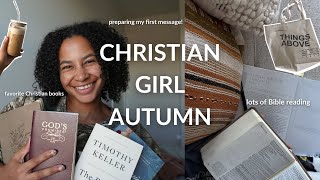 Christian Girl Autumn: Christian Books, preparing a message, & cozy fall night routine